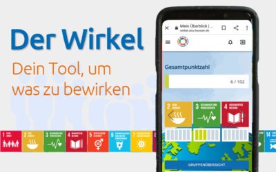 3 digitale Tools zum interaktiven Kennenlernen der SDGs: Wirkel, SDG-Glücksrad und SDG-Domino