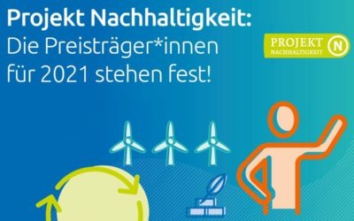 Projekt Nachhaltigkeit 2021: Das sind die Preisträger*innen aus der RENN.west-Region